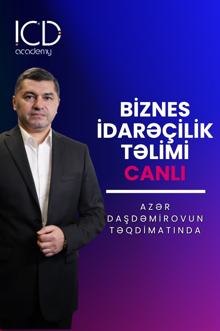 Biznes İdarəçilik Təlimi (Canlı) - 1